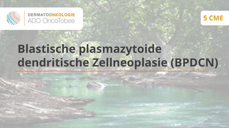 blastische plasmazytoide dendritische zellneoplasie bpdcn titelbild
